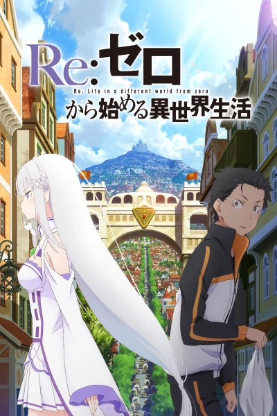 ReZERO - Bắt Đầu Lại Ở Thế Giới Khác (Phần 1) - ReZERO - Starting Life In Another World (Season 1) (2016)